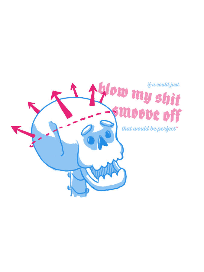 Blow my shit smoove off Blow my shit smoove off